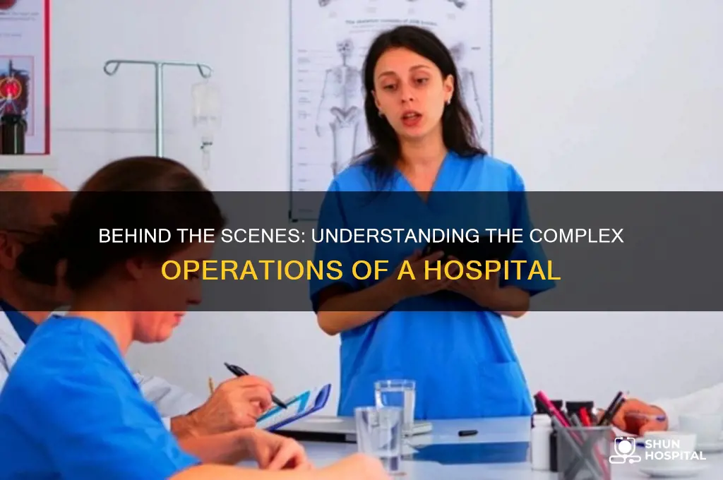 how a hospital is run