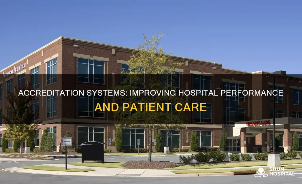 how a successful accreditation system helps hospital