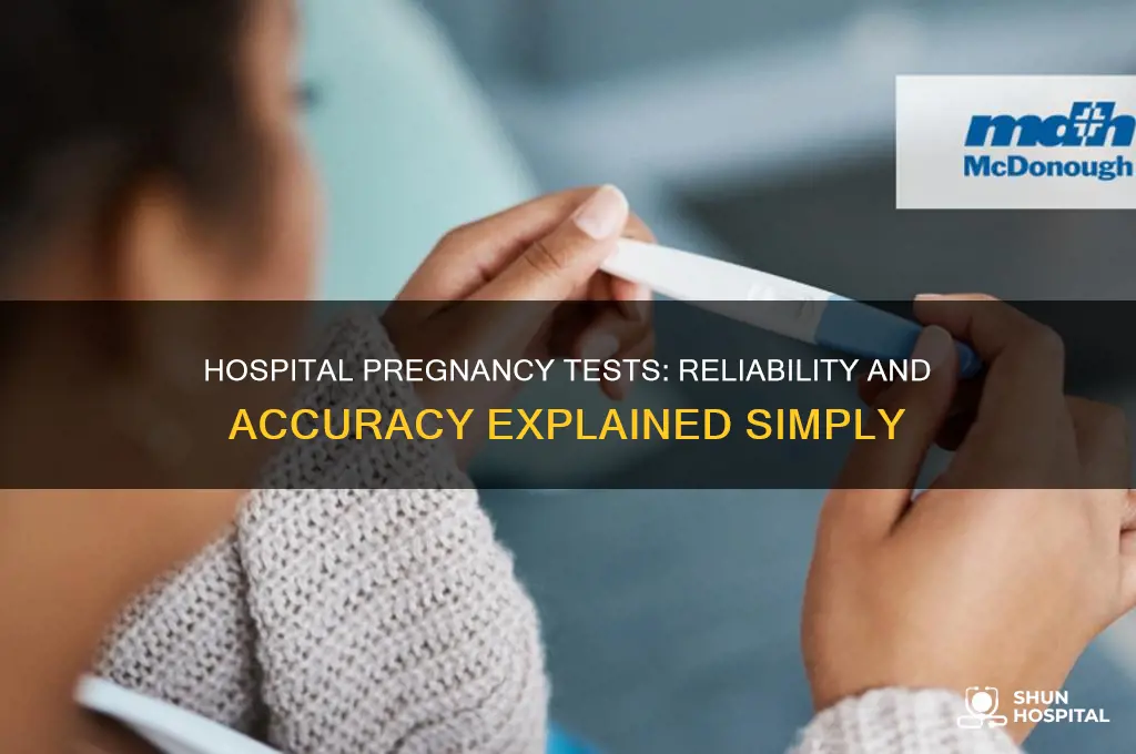 how accurate is a pregnancy test at the hospital