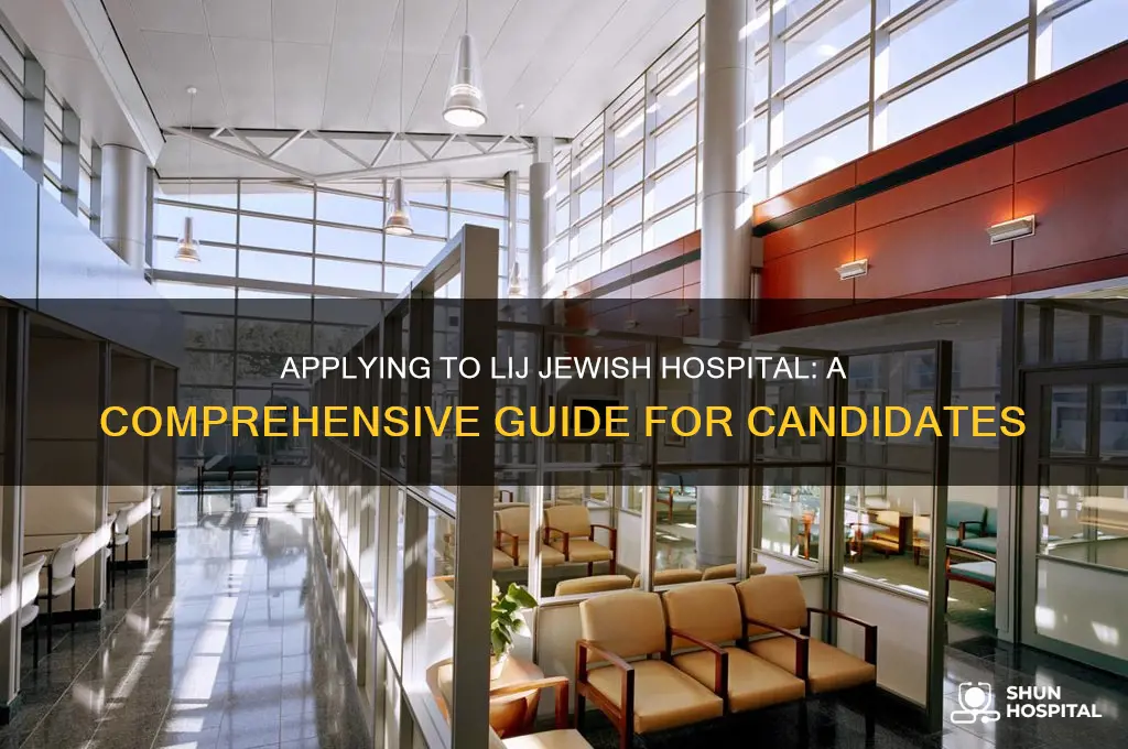 how apply lij jewish hospital