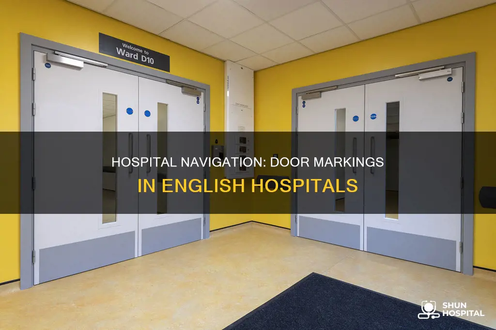 how are doors marked in england hospital