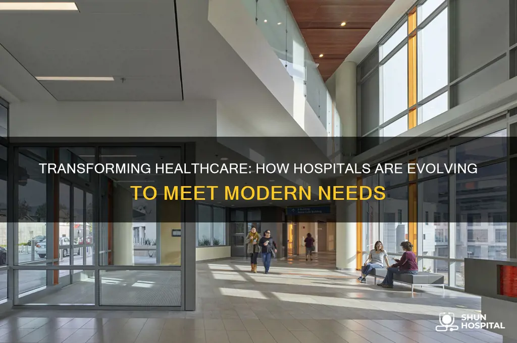 how are hospitals changing