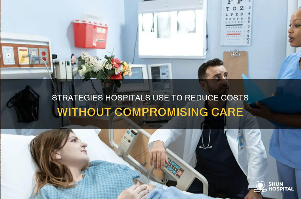 how are hospitals cutting costs