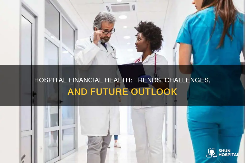 how are hospitals doing financially