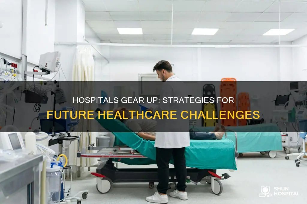 how are hospitals preparing