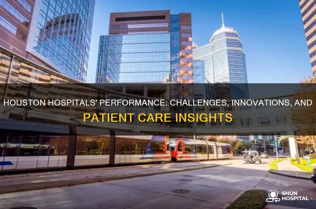 how are houston hospitals doing