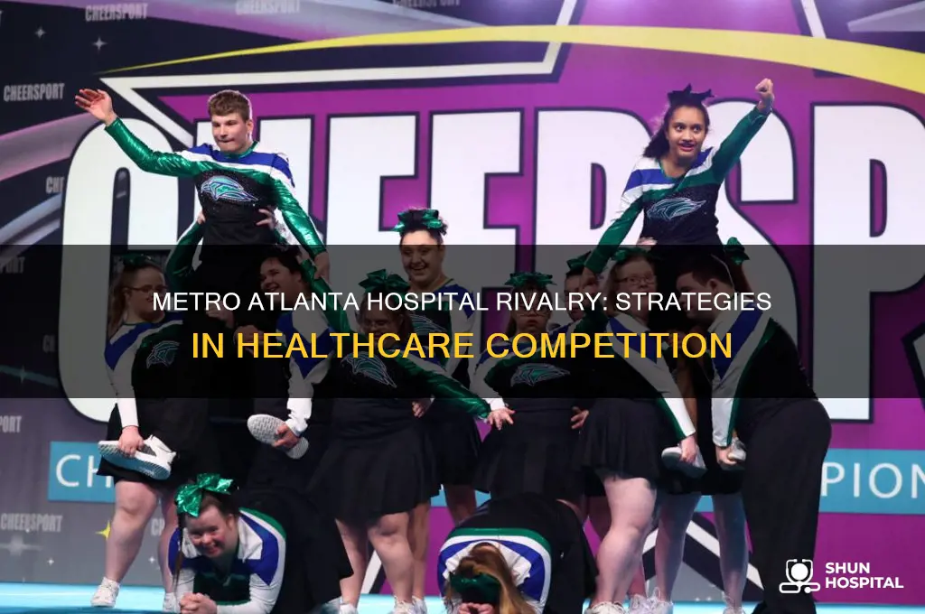 how are large metro atlanta hospitals competing with one another