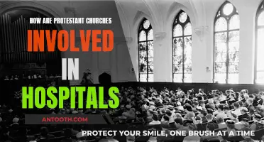 Protestant Churches: Their Role in Hospitals