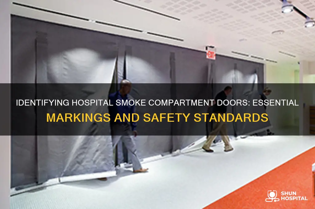 how are smoke compartment doors marked in a hospital