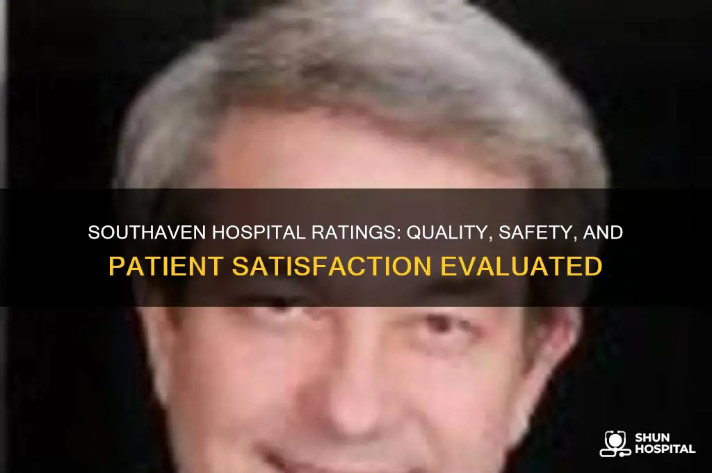 how are southaven hospitals rated