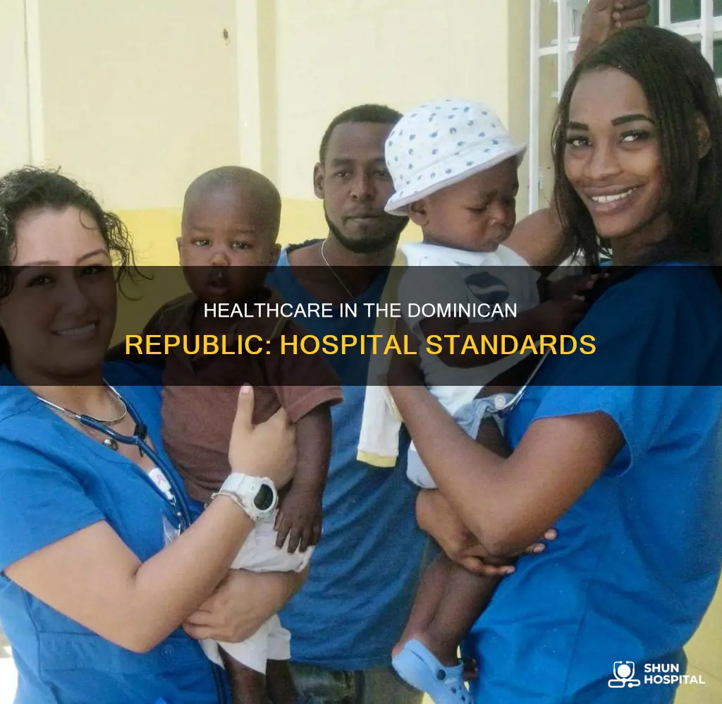 how are the hospitals in dominican republic
