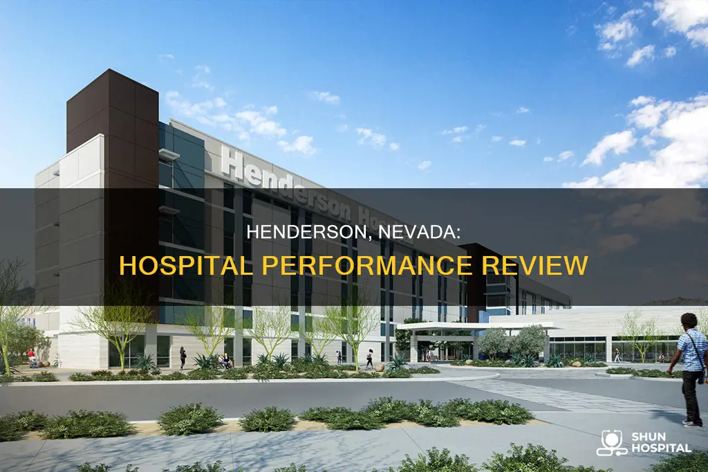 how are the hospitals in henderson nevada