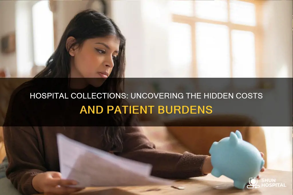 how bad are hospital collections