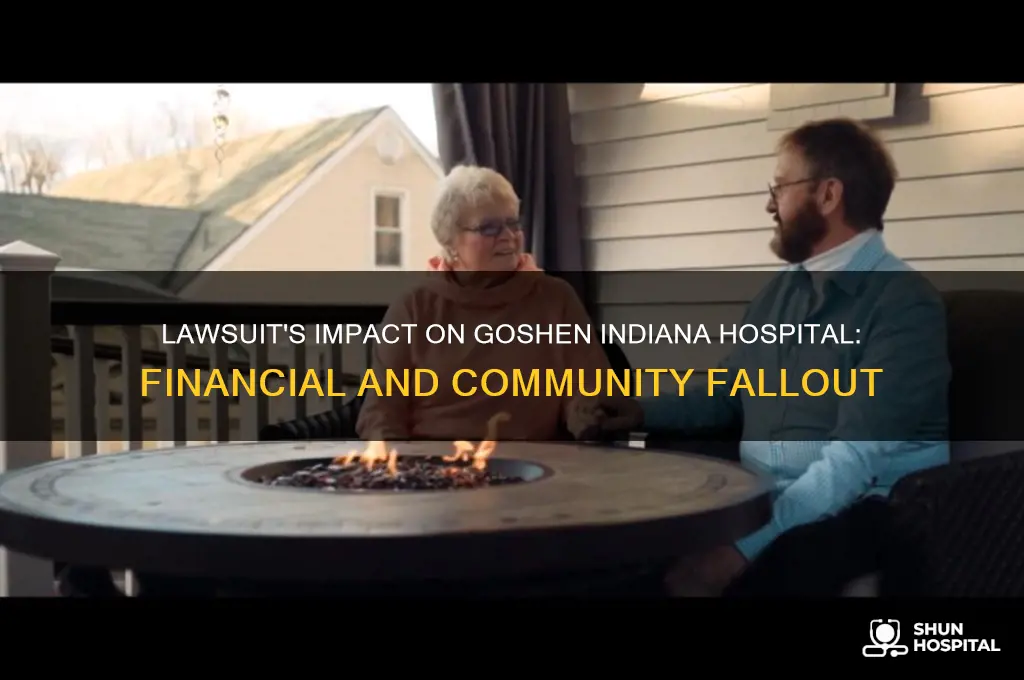 how bad is the lawsuit hurting goshen indiana hospital