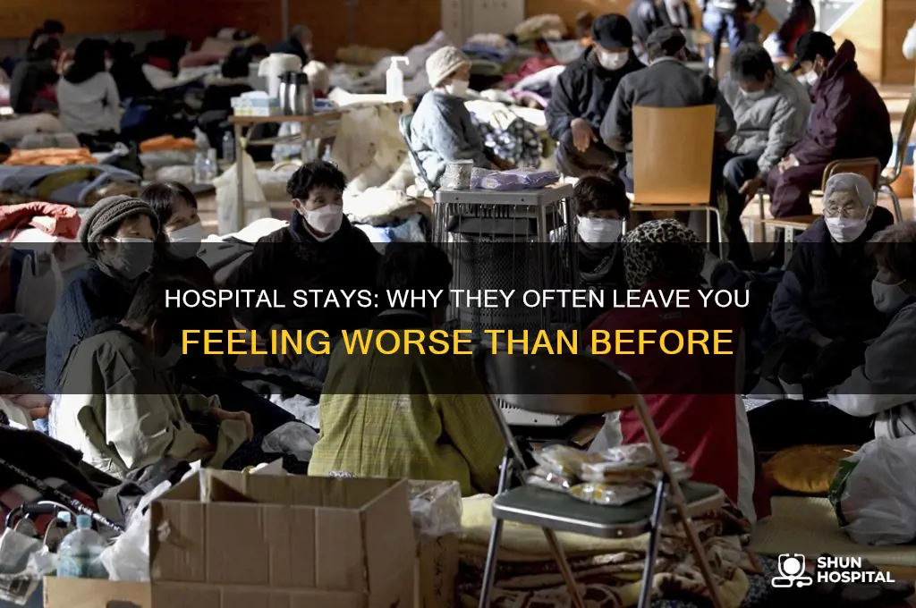 how being in the hospital makes you feel worse
