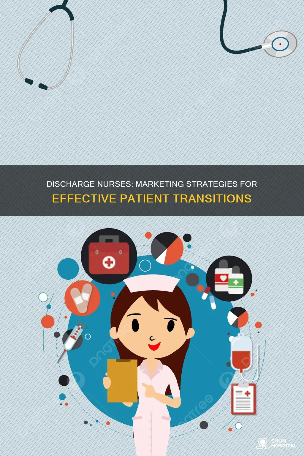how best to market hospital discharge nurses