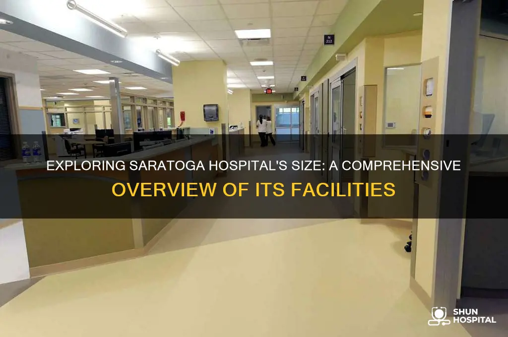 how big is saratoga hospital