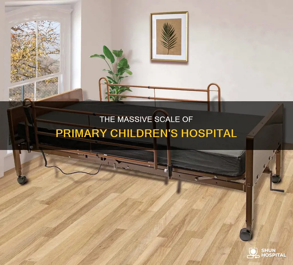 how big is the primary childrens hospital