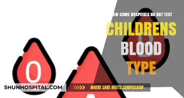 Why Hospitals Often Skip Testing Children's Blood Types: Explained