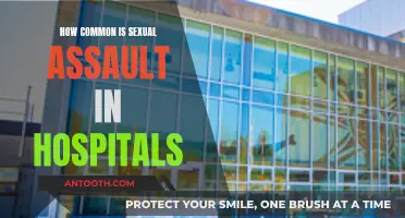 Sexual Assault in Hospitals: A Common Occurrence?
