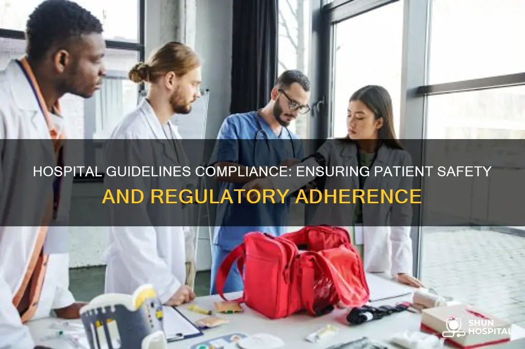 how compliant are hospital guidelines