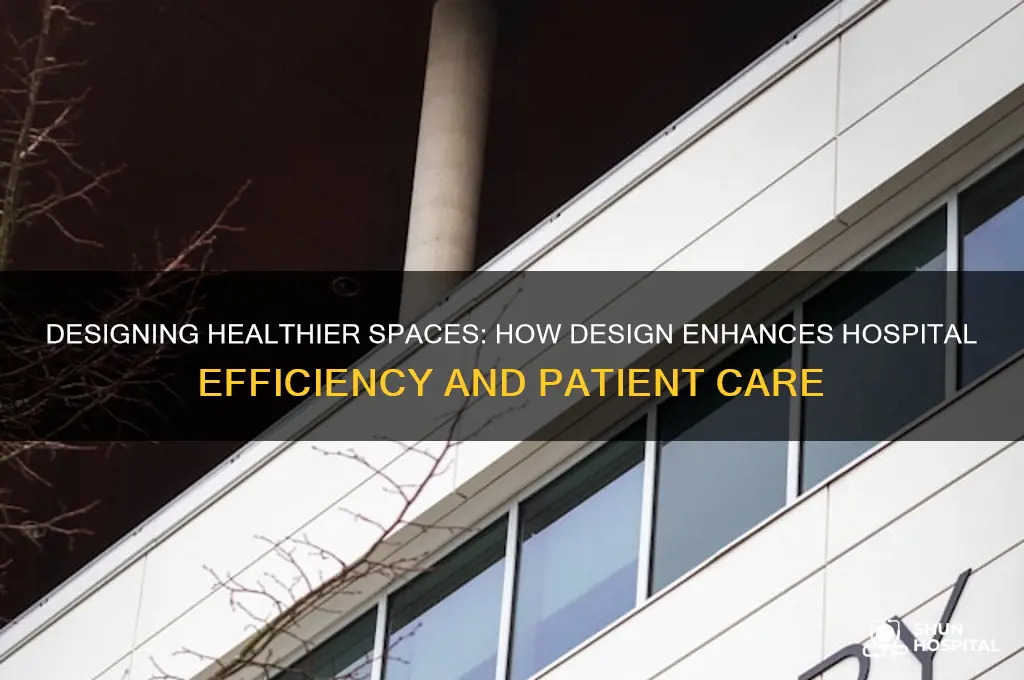 how design helps hospitals