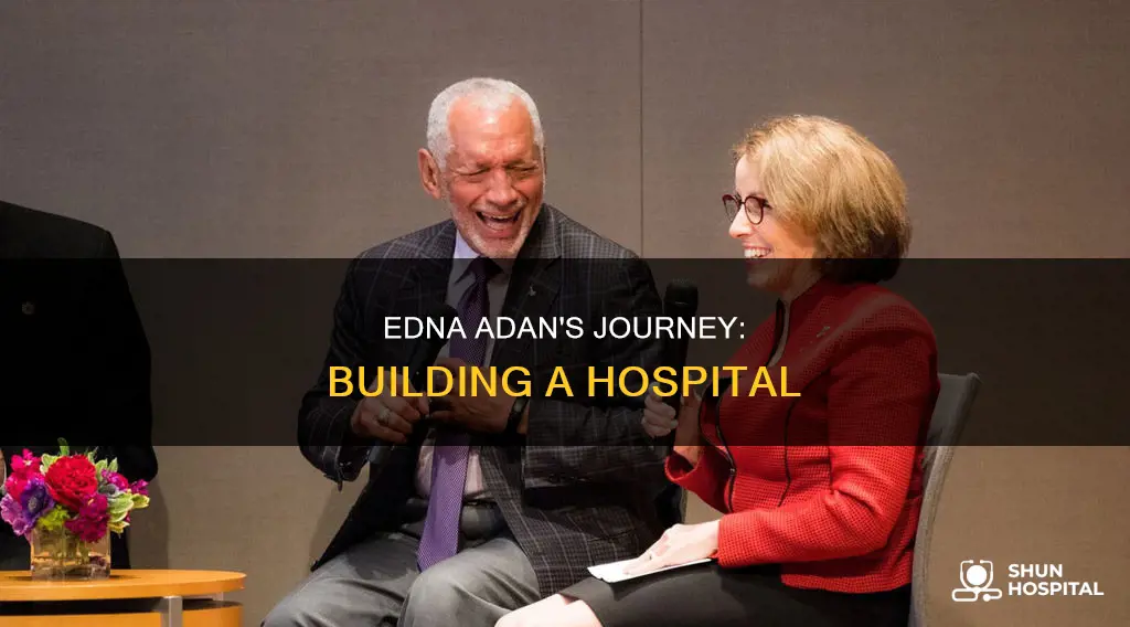 how did edna adan fund her hospital