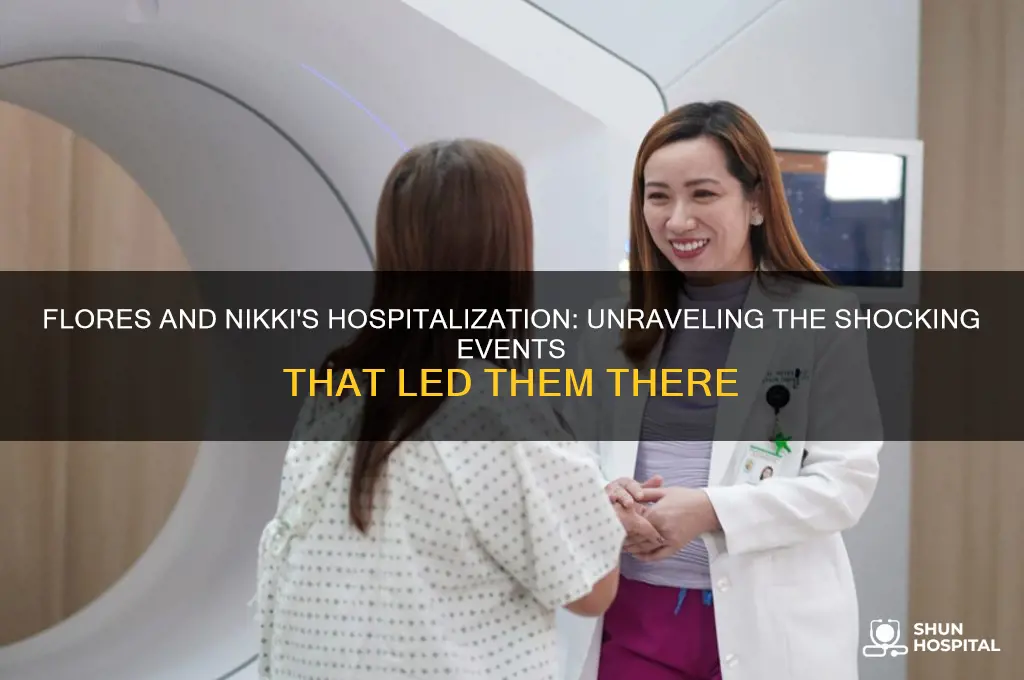 how did flores and nikki end up in the hospital