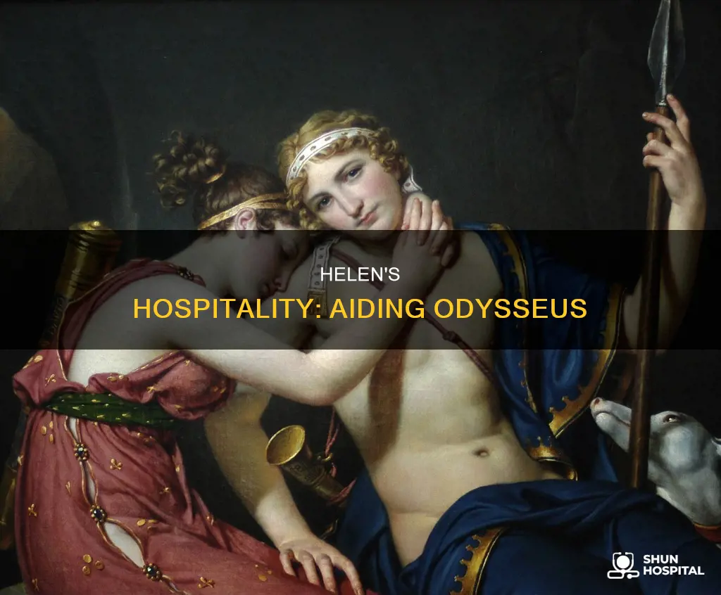 how did helen show hospitality to odysseus