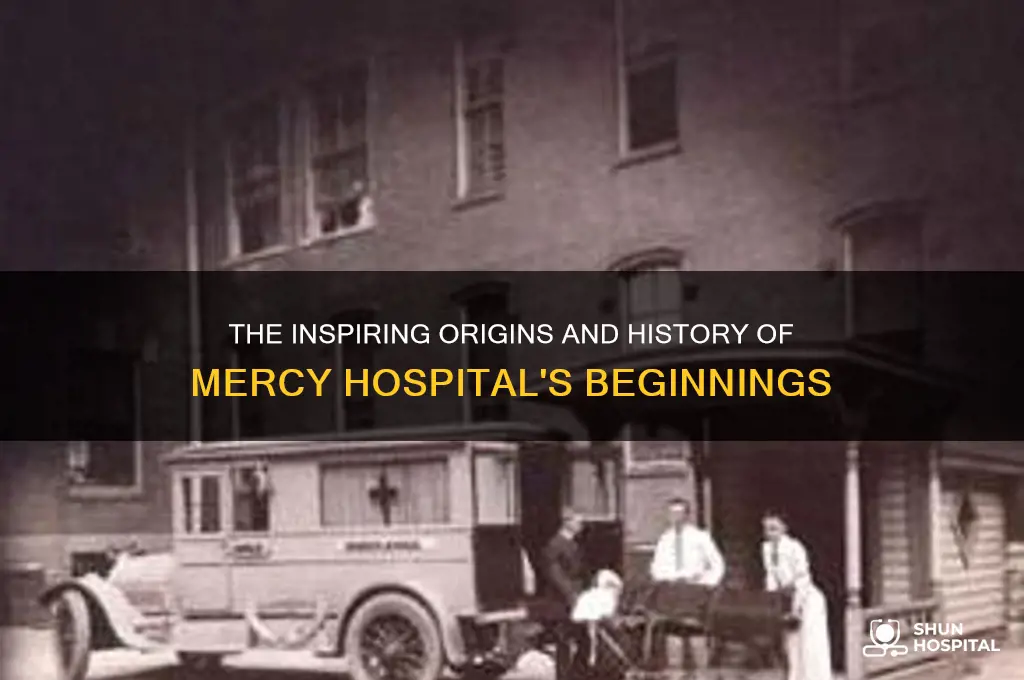 how did mercy hospital start