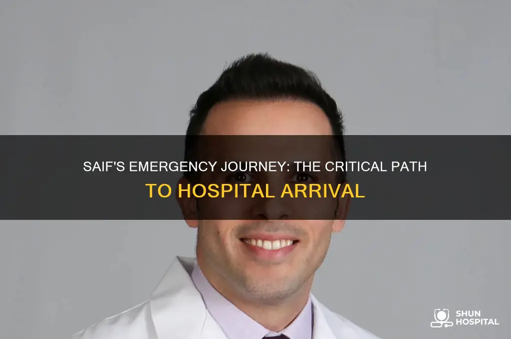 how did saif reach hospital