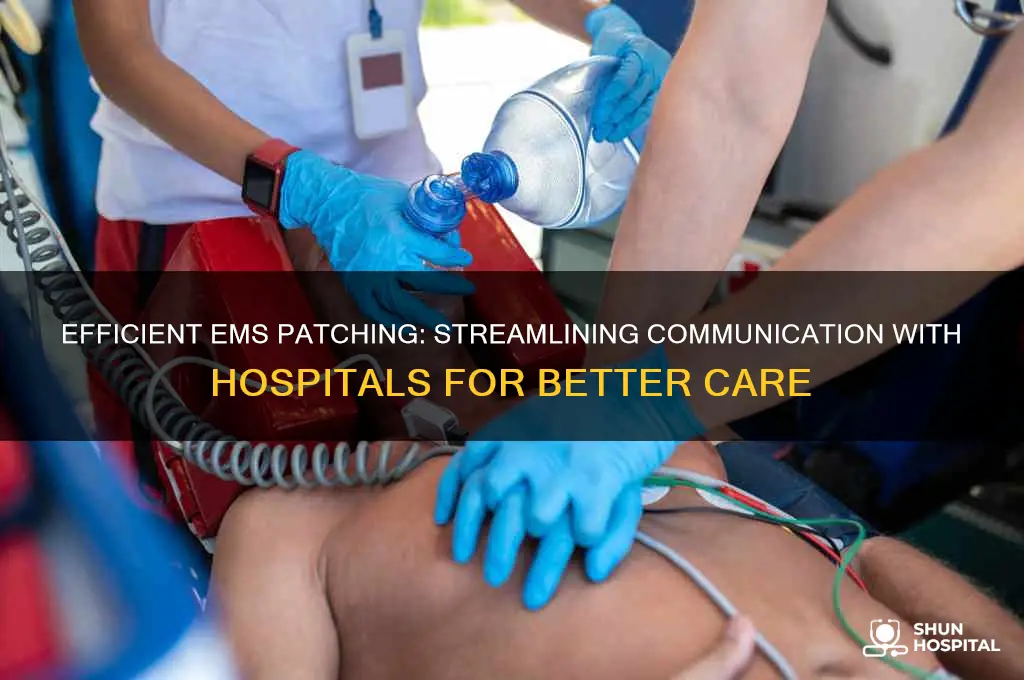 how do do as ems patch to the hospital
