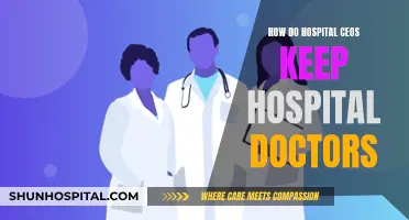Hospital CEOs: Strategies to Retain Doctors