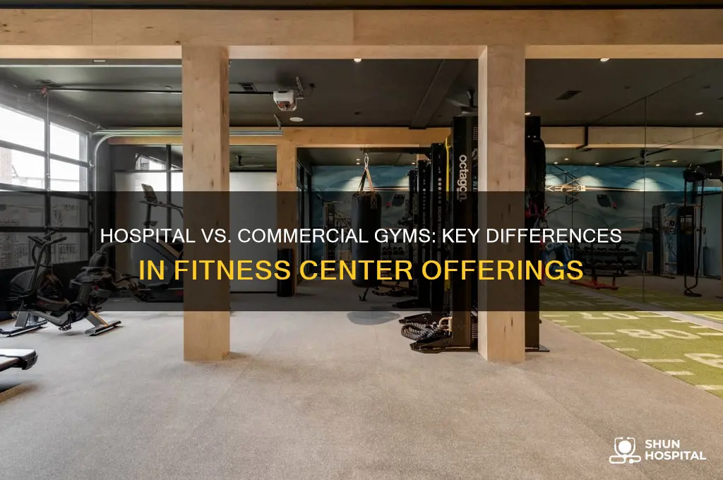 how do hospital fitness centers differ from commercial fitness centers