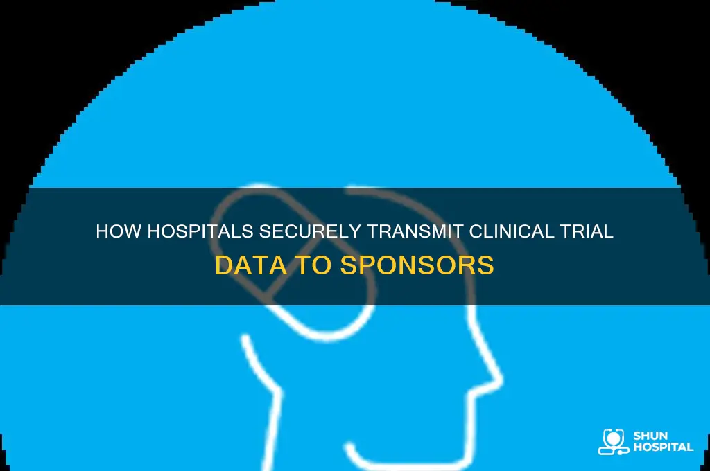 how do hospital sites send data back to sponsors