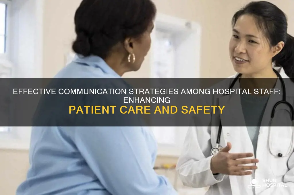 how do hospital workers communicate