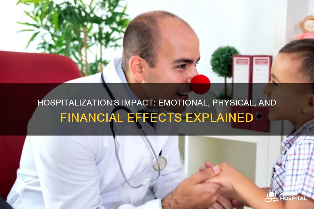 how do hospitalization affect you