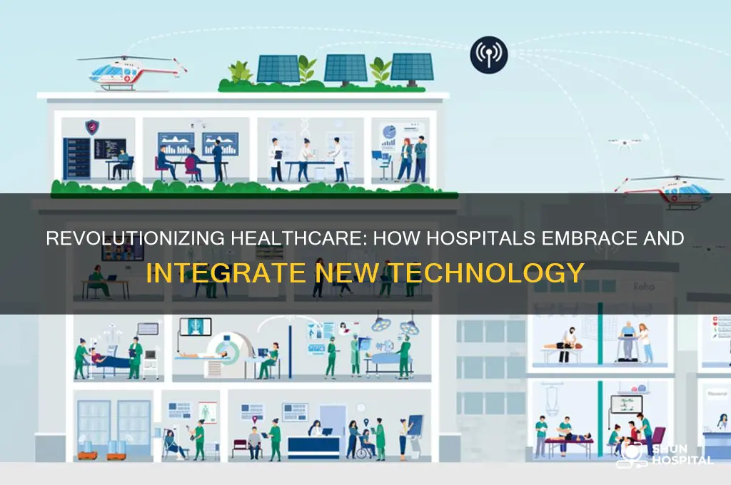 how do hospitals adopt technology