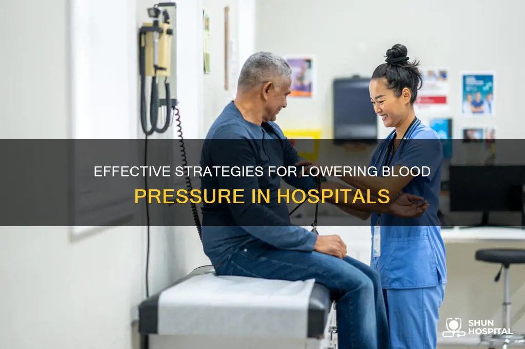 how do hospitals bring down blood pressure