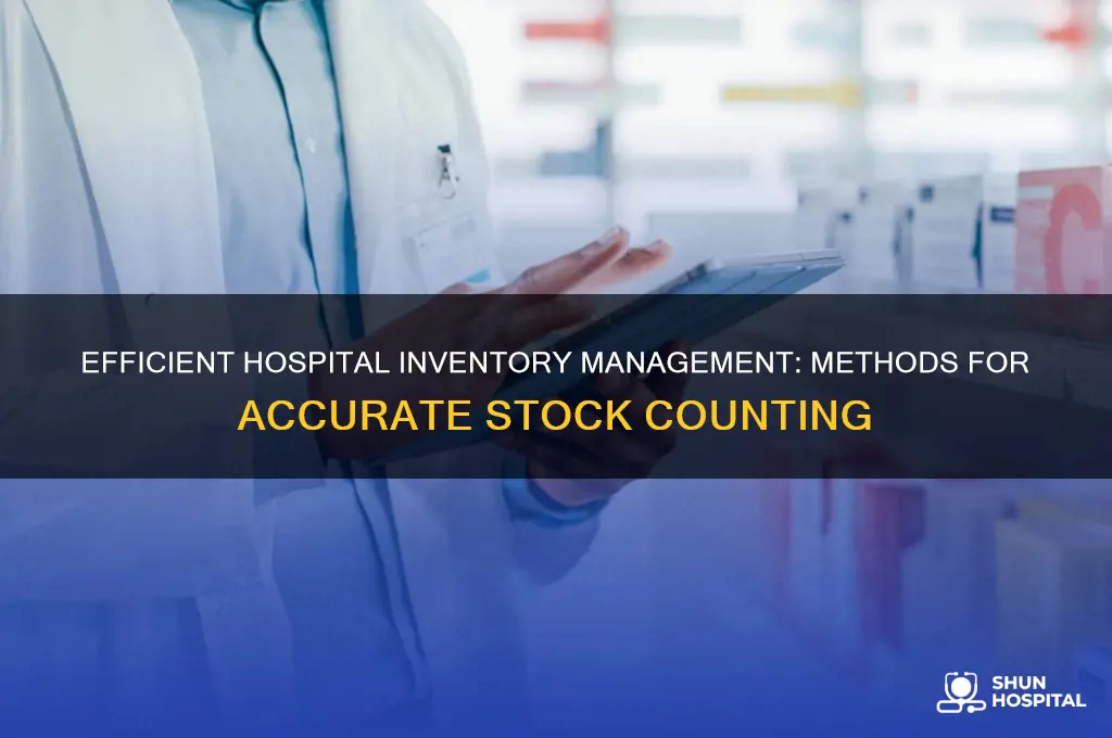 how do hospitals count inventory
