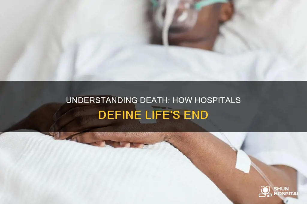 how do hospitals define death