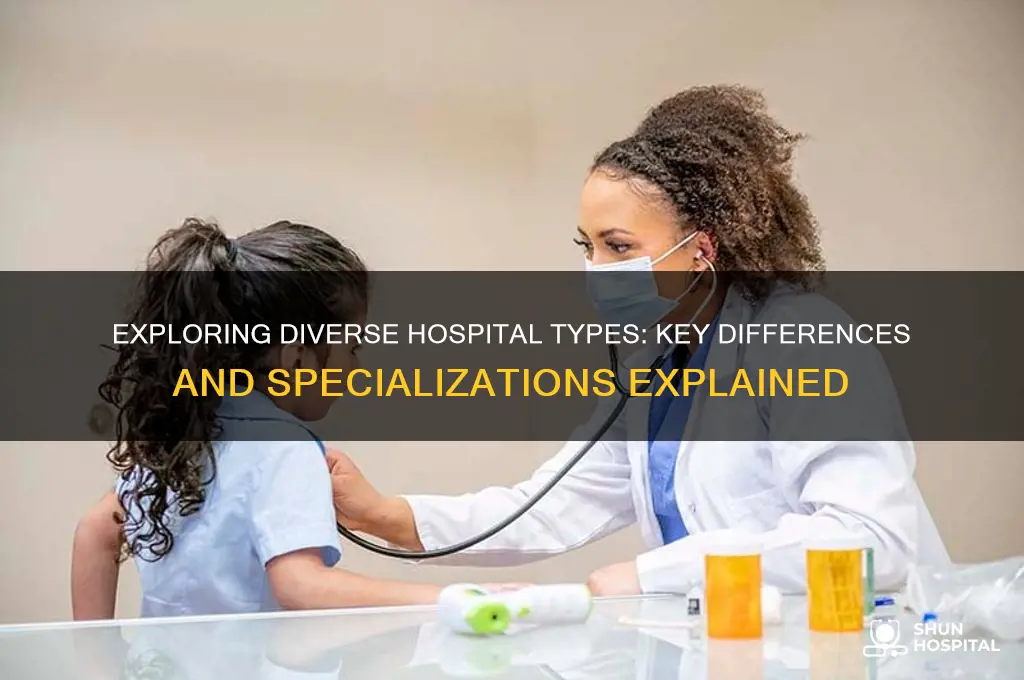 how do hospitals differ