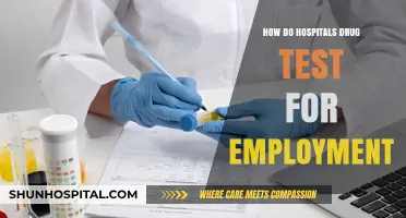 Drug Testing for Hospital Employment: What to Expect