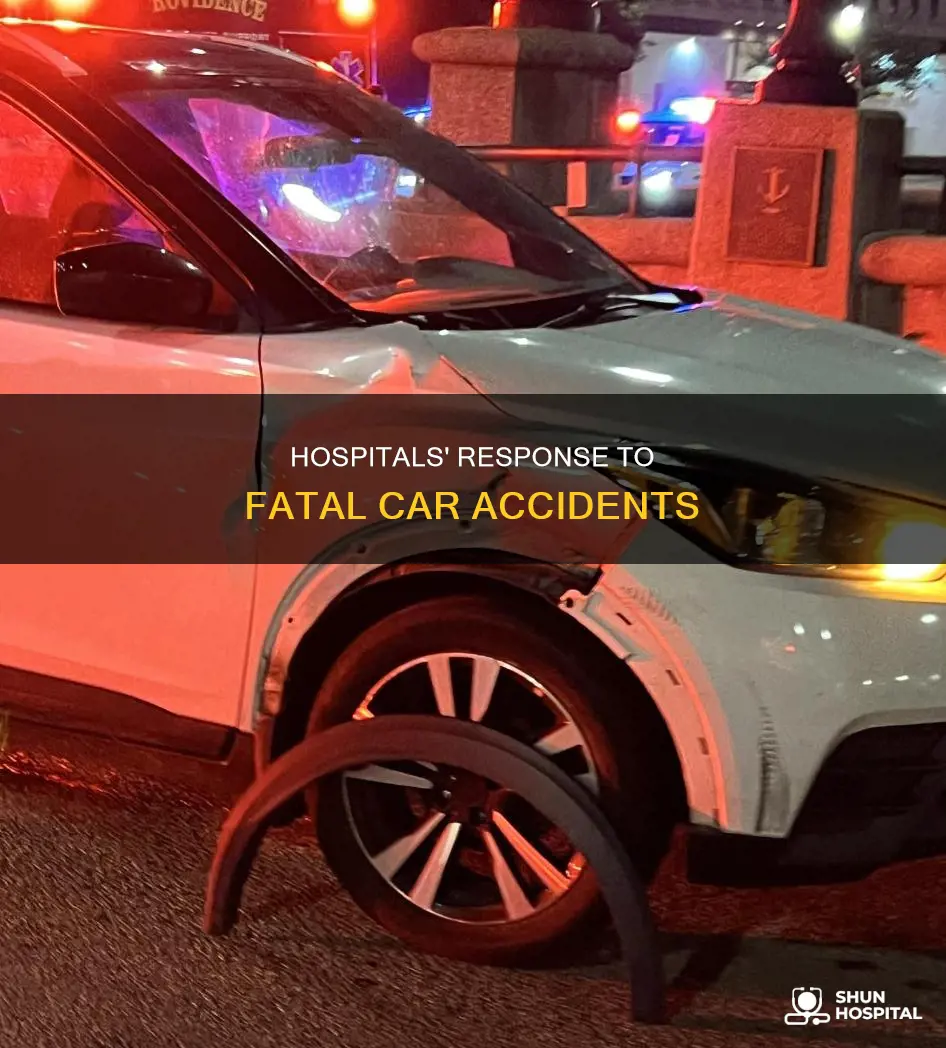 how do hospitals handle fatal car accident
