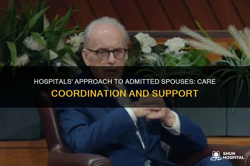 how do hospitals handle spouses who have both been admitted