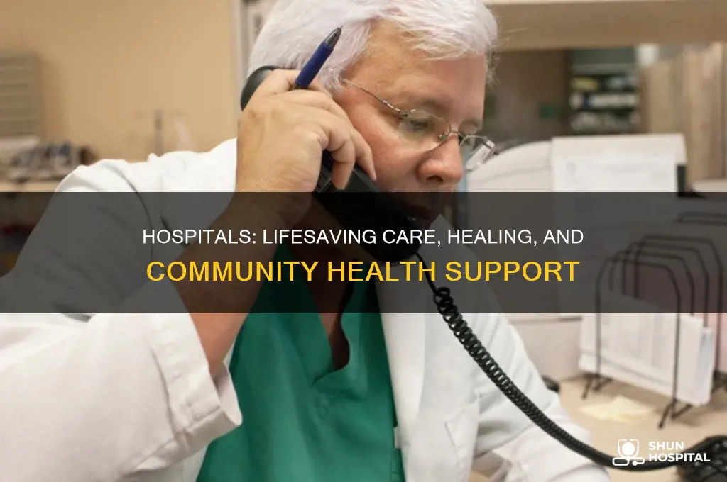 how do hospitals help us