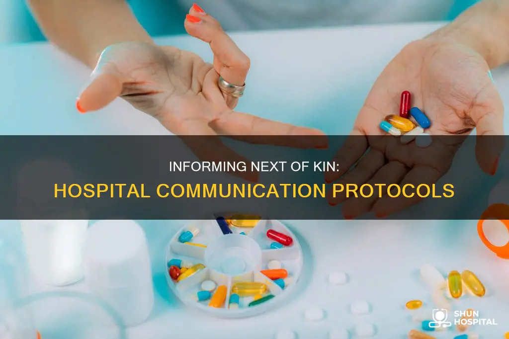how do hospitals inform next of kin