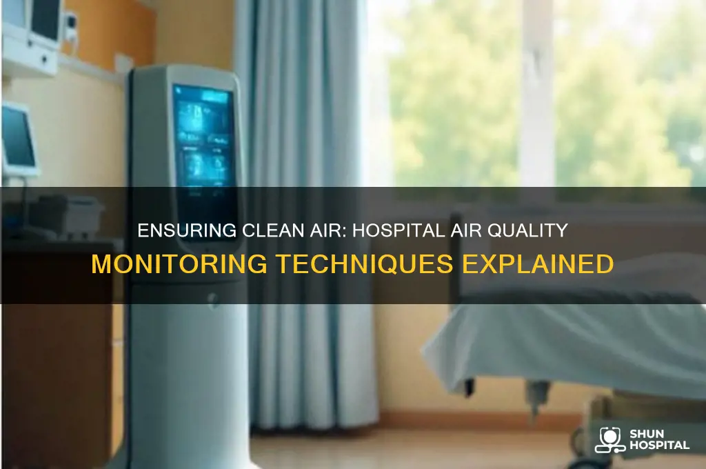 how do hospitals monitor air