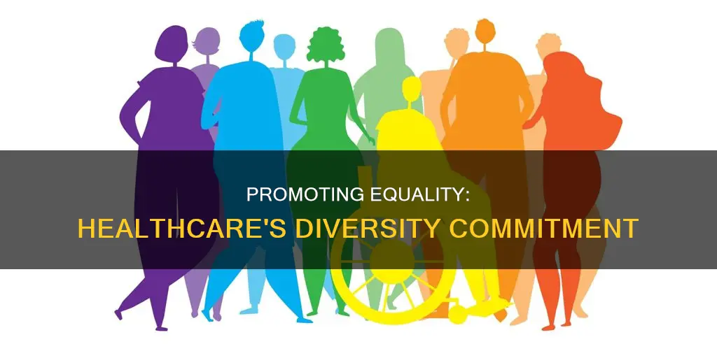 how do hospitals promote equality and diversity