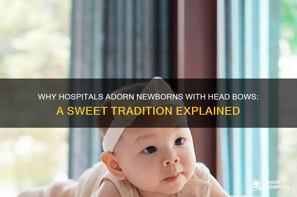 how do hospitals put bows on a newborn